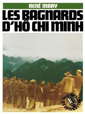 cover image of Les Bagnards d'Hô Chi Minh